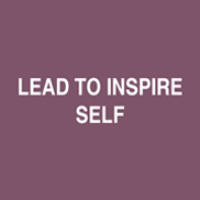 Lead to inspire self